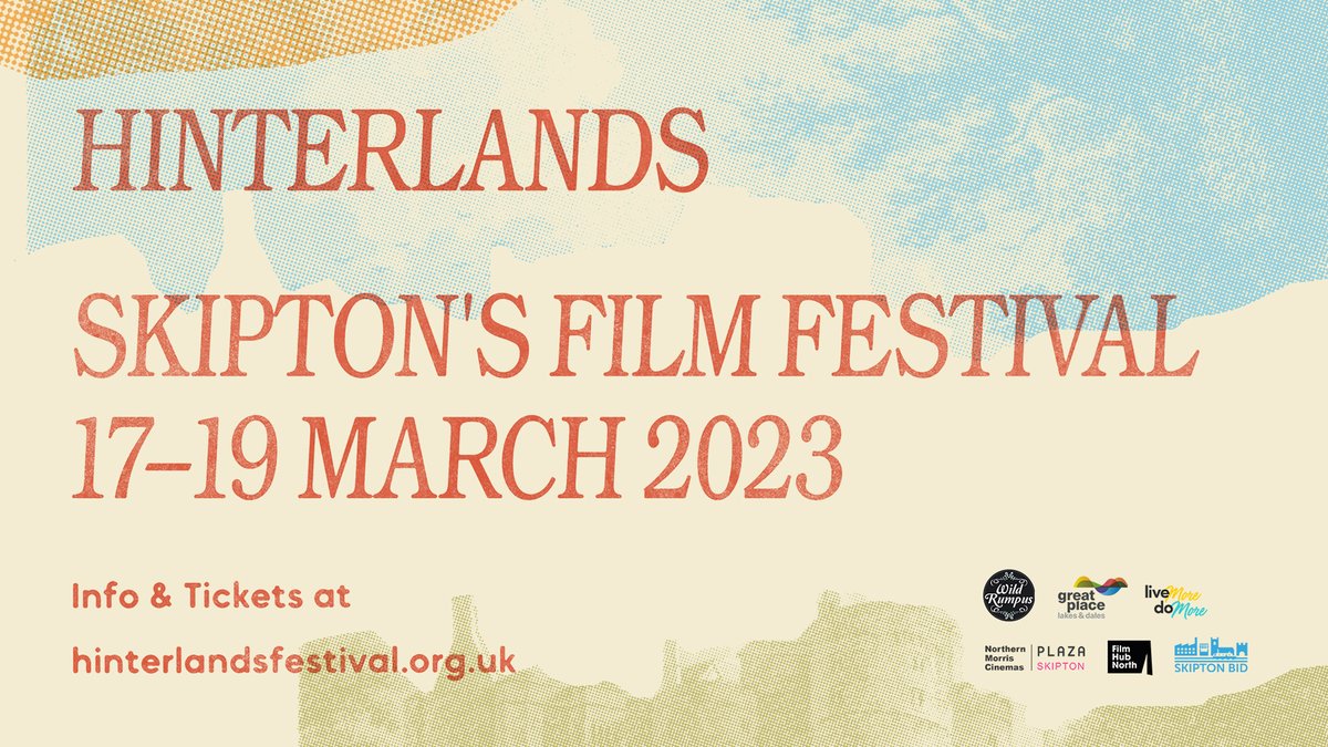 @HinterlandsFest, Skipton’s #FilmFestiva...