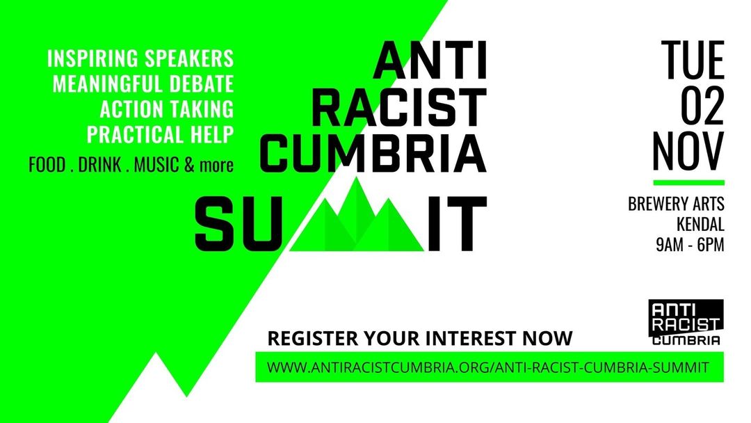 It's @antiracistcumbria's Summit Event tomorrow at @brewery_...